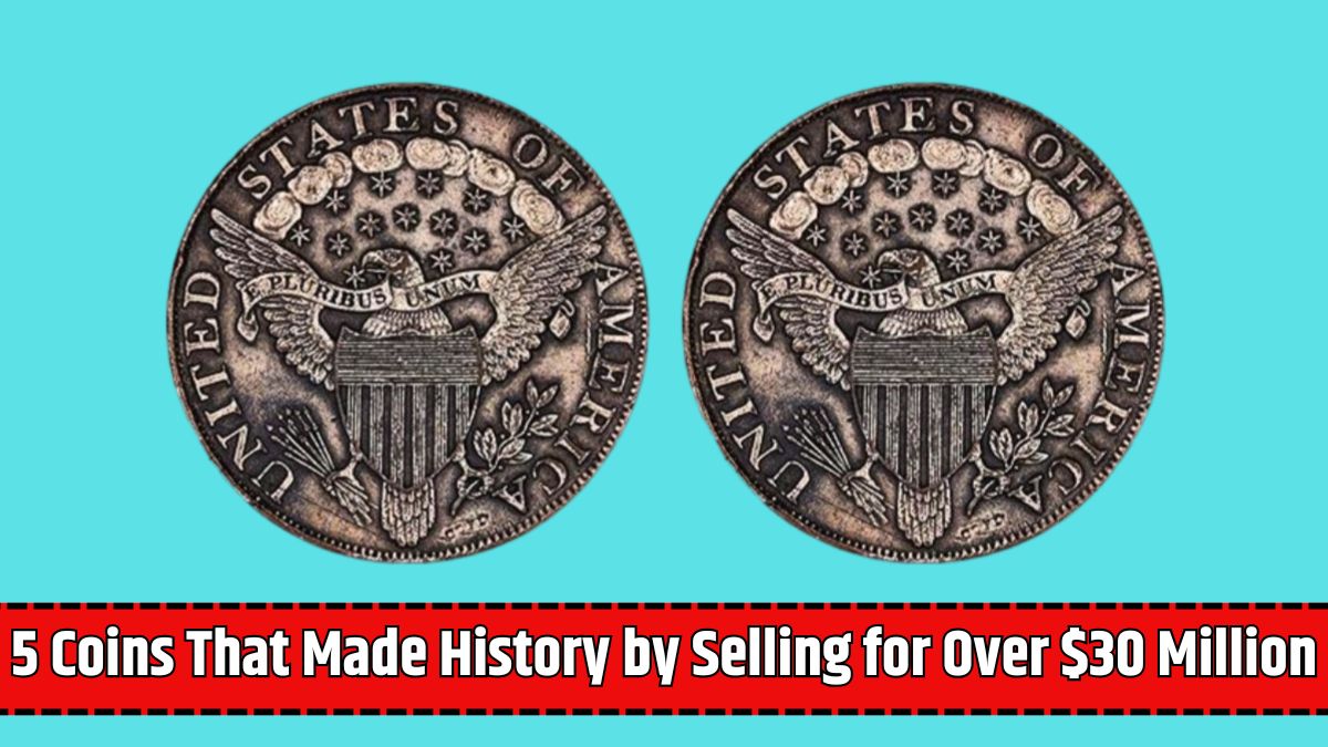 5 Coins That Made History by Selling for Over $30 Million