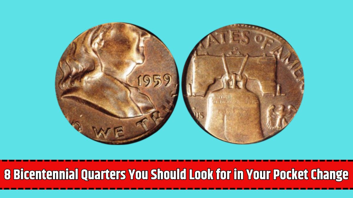 8 Bicentennial Quarters You Should Look for in Your Pocket Change