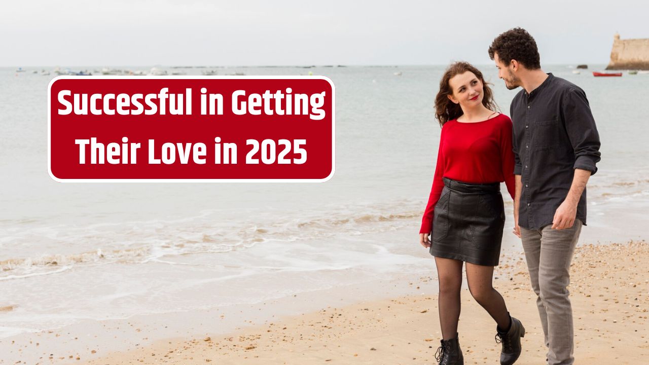 Top 3 Who will be Successful in Getting their Love in 2025