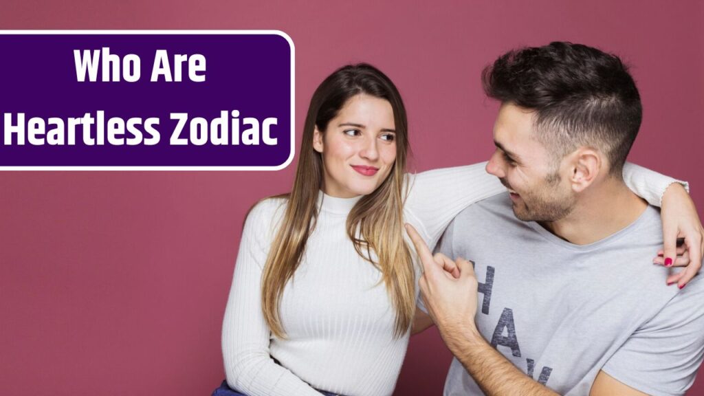 Top Zodiac Signs Who Are Heartless Boston North Fitness