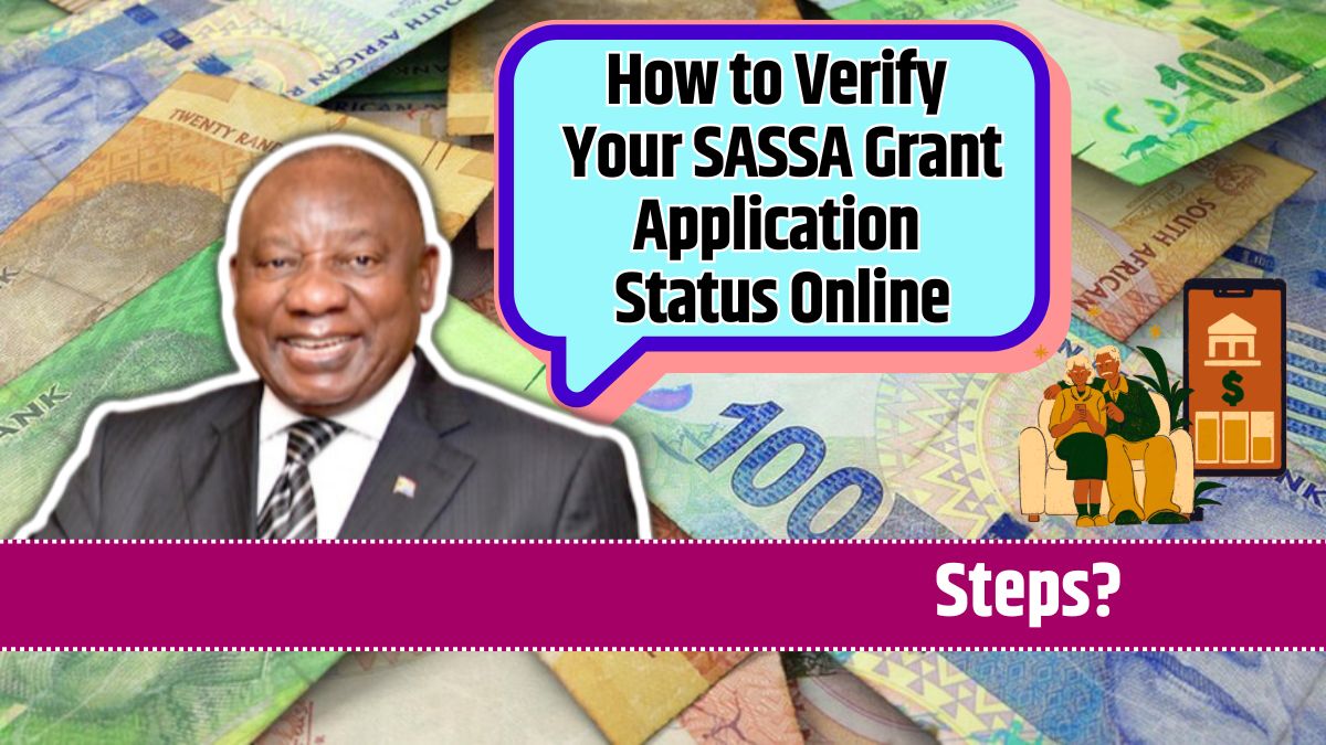 How to Verify Your SASSA Grant Application Status Online