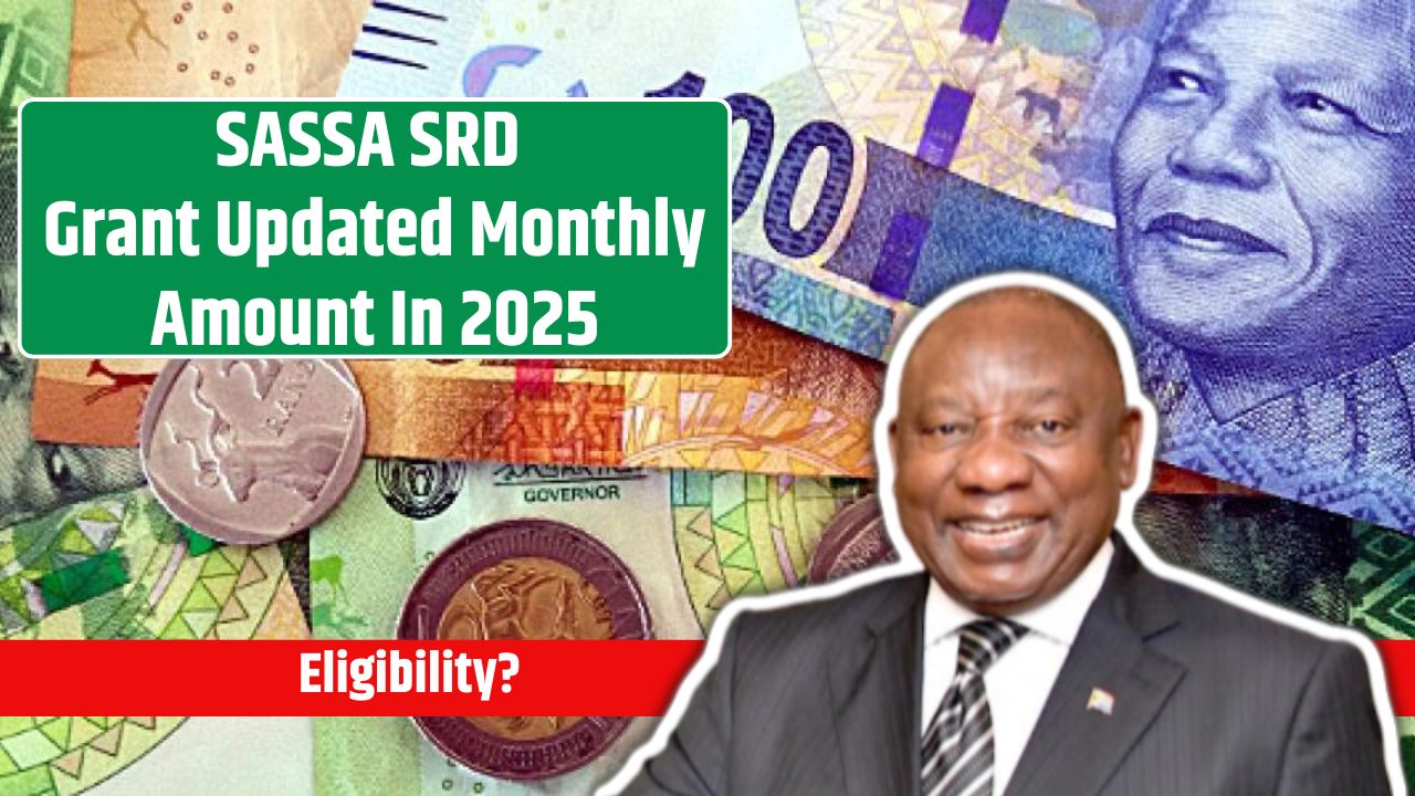 SASSA SRD Grant Updated Monthly Amount In 2025