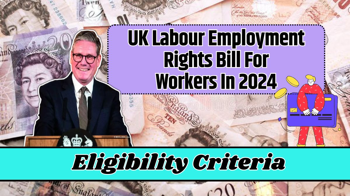 UK Labour Employment Rights Bill For Workers In 2024