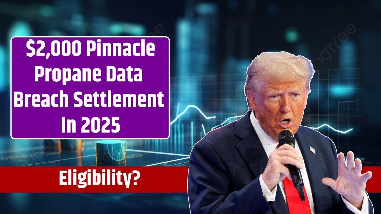 $2,000 Pinnacle Propane Data Breach Settlement In 2025