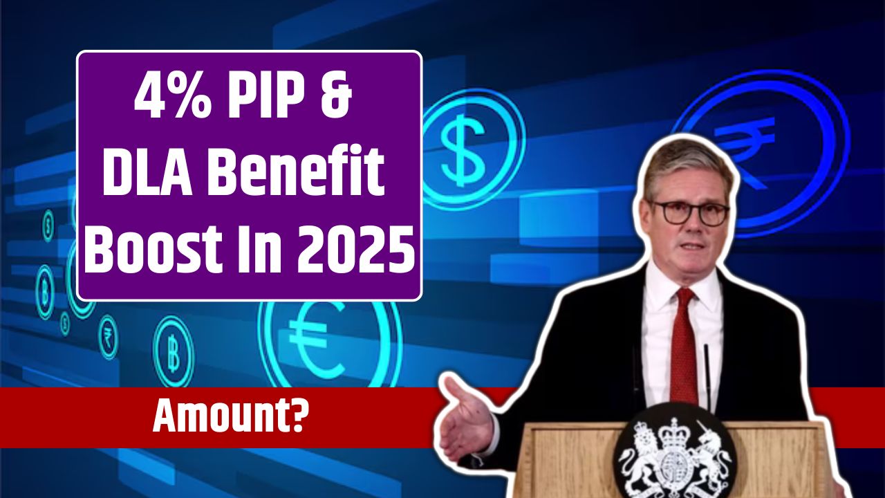 4% PIP & DLA Benefit Boost In 2025