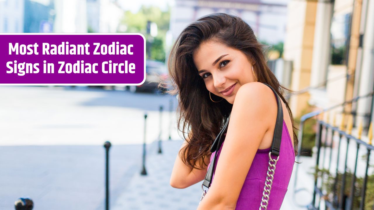 Most Radiant Zodiac Signs in Zodiac Circle