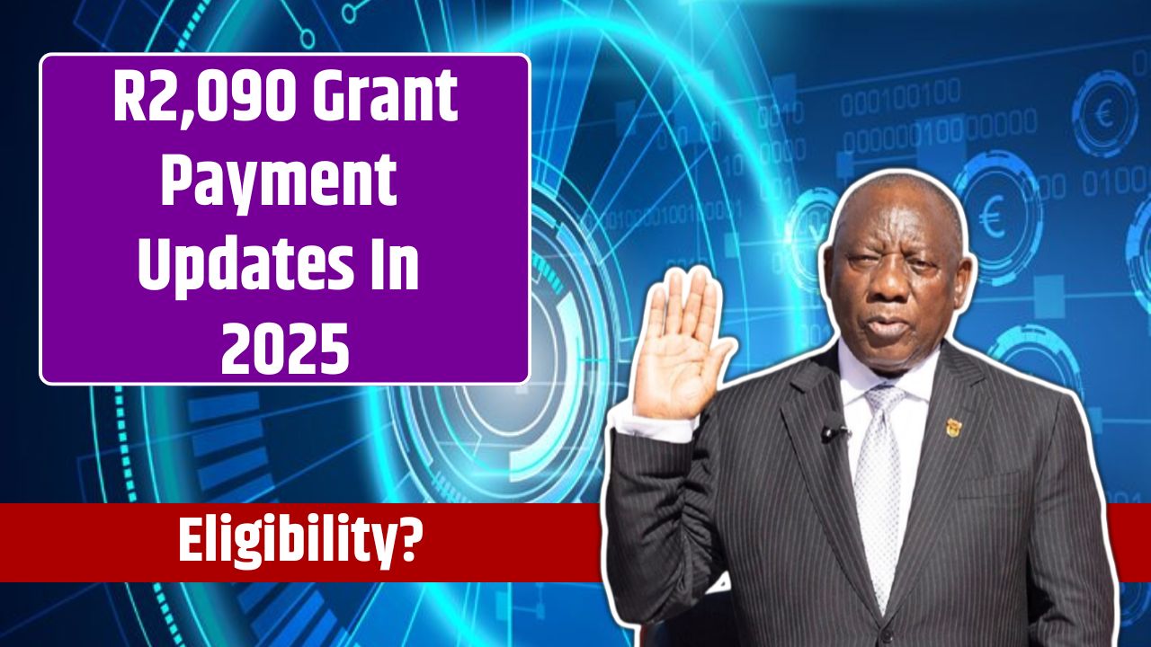 R2,090 Grant Payment Updates In 2025