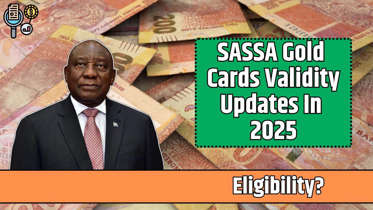 SASSA Gold Cards Validity Updates In 2025