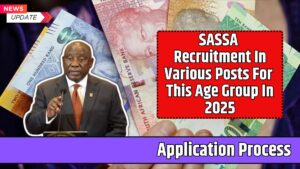 SASSA Recruitment In Various Posts For This Age Group In 2025