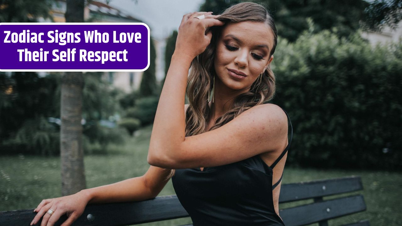 Zodiac Signs Who Love Their Self Respect